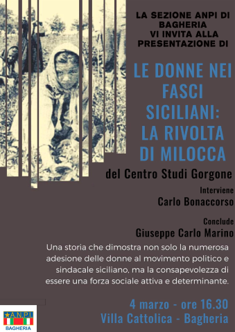 Le donne nei Fasci Siciliani: la rivolta di Milocca sabato 4 marzo a villa Cattolica.